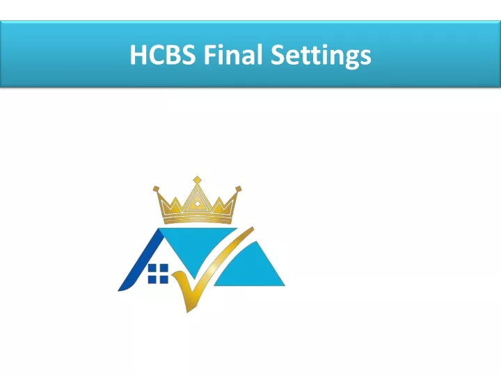 hcbs final settings