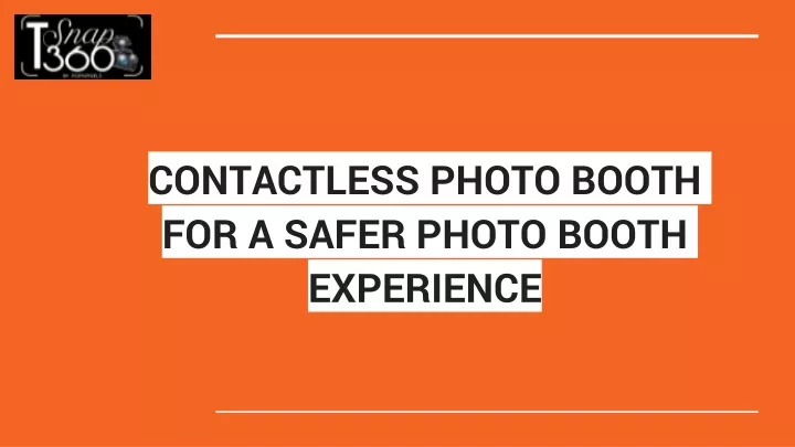 contactless photo booth for a safer photo booth experience