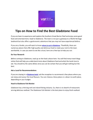 Tips on How to Find the Best Gladstone Food