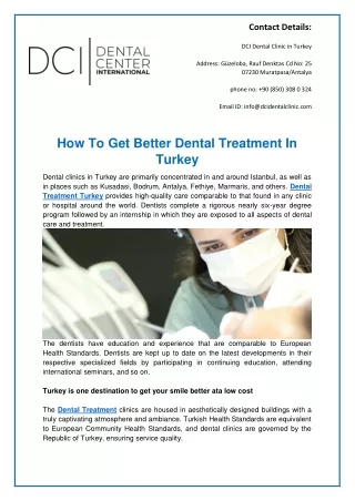 How To Get Better Dental Treatment In Turkey