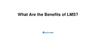 what are the benefits of lms