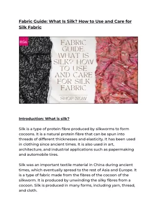 Fabric Guide_ What Is Silk How to Use and Care for Silk Fabric.docx