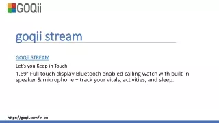 goqii stream