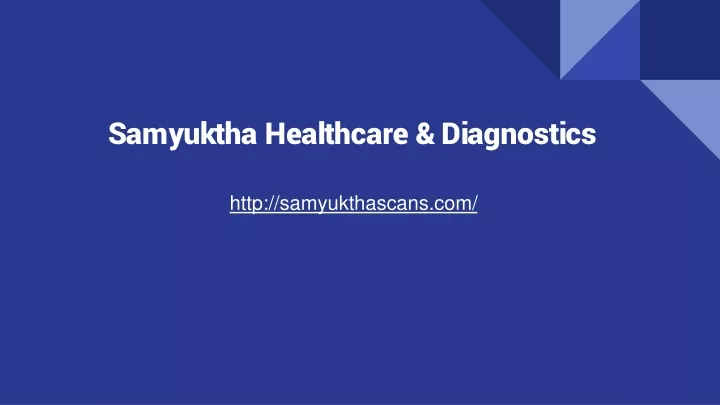 samyuktha healthcare diagnostics