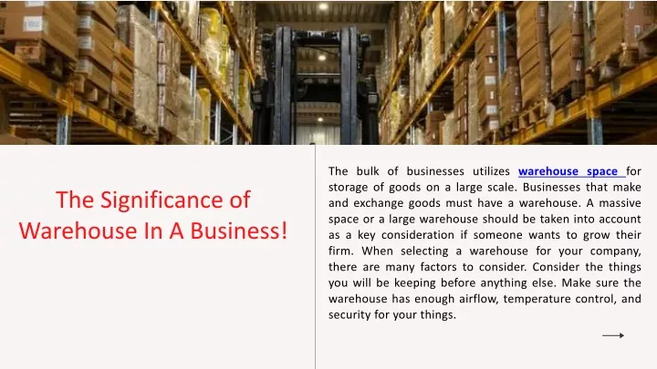 the bulk of businesses utilizes warehouse space