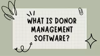 What is Donor Management Software