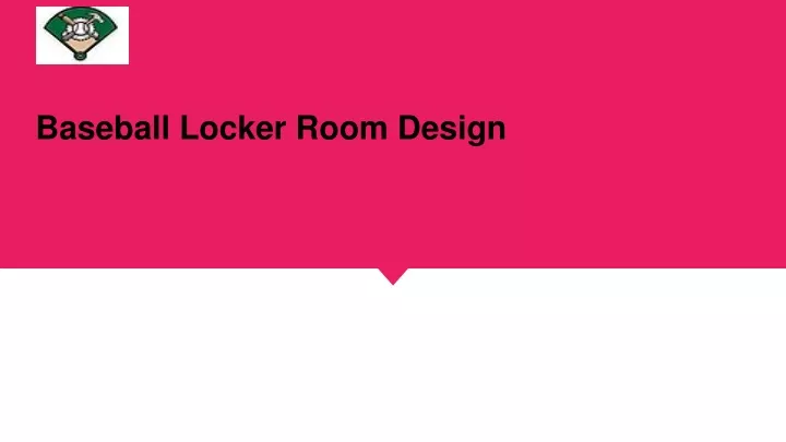 baseball locker room design