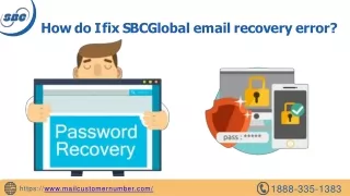How do I fix SBCGlobal email recovery error?