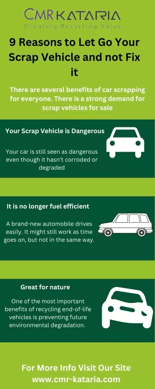9 Reasons to Let Go Your Scrap Vehicle and Not Fix It