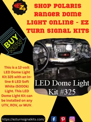 Shop Polaris ranger Dome Light Online - EZ Turn Signal Kits