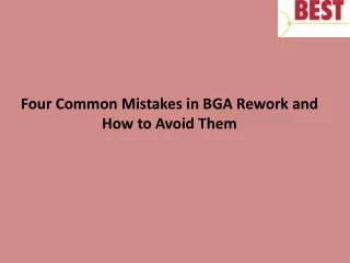 four common mistakes in bga rework