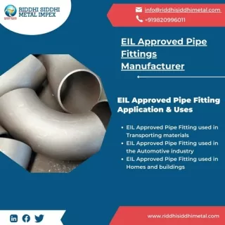 Prominent Indian Pipe Fittings Manufacturer with EIL and IBR Approval