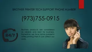 Brother Printer Tech Support Number (973)755-0915