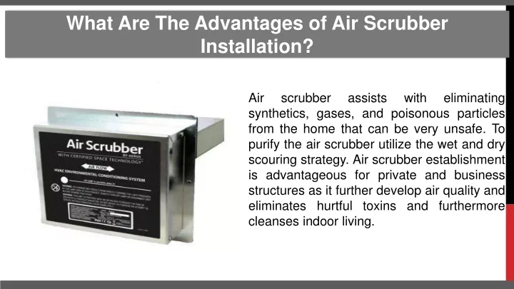 what are the advantages of air scrubber