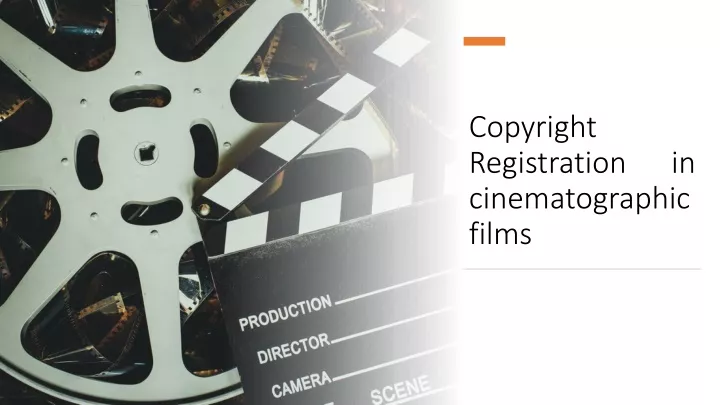 copyright registration in cinematographic films