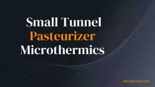 small tunnel pasteurizer microthermics