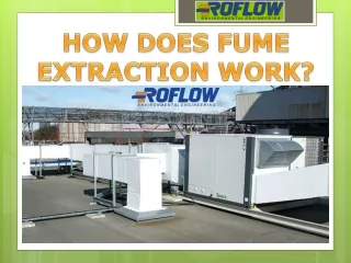 How does fume extraction work?