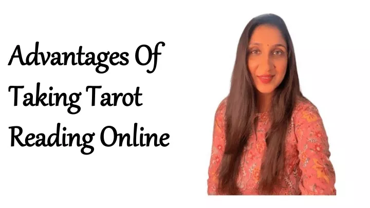 advantages of taking tarot reading online