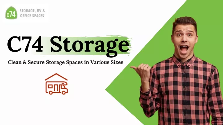 c74 storage clean secure storage spaces