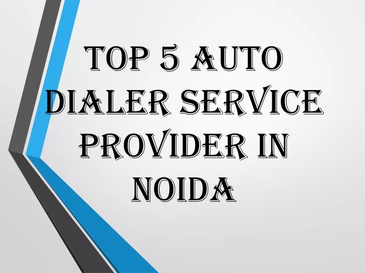 top 5 auto dialer service provider in noida