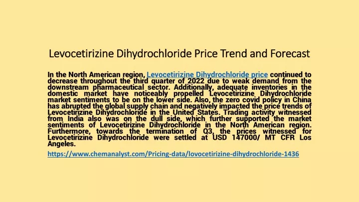 levocetirizine dihydrochloride price trend and forecast