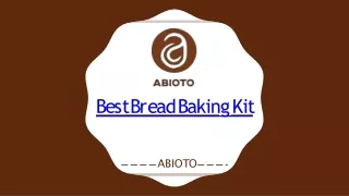 Best Bread Making Kit | Abioto