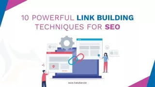 10 Powerful Link Building Techniques For SEO ppt