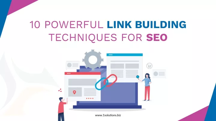 10 powerful link building techniques for seo