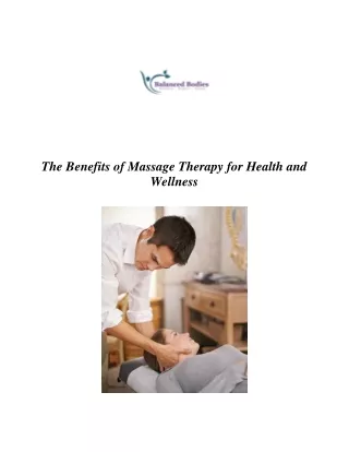 The Benefits of Massage Therapy for Health and Wellness