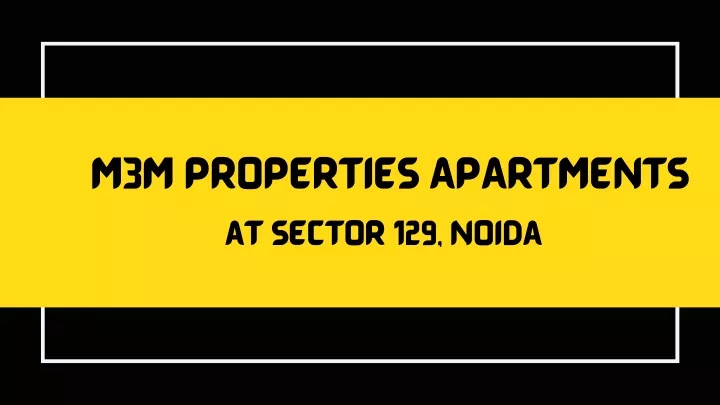 m3m properties apartments