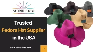 Trusted Fedora Hat Supplier in the USA