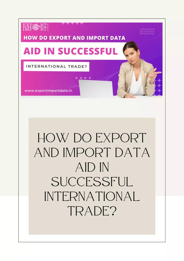 how do export and import data aid in successful