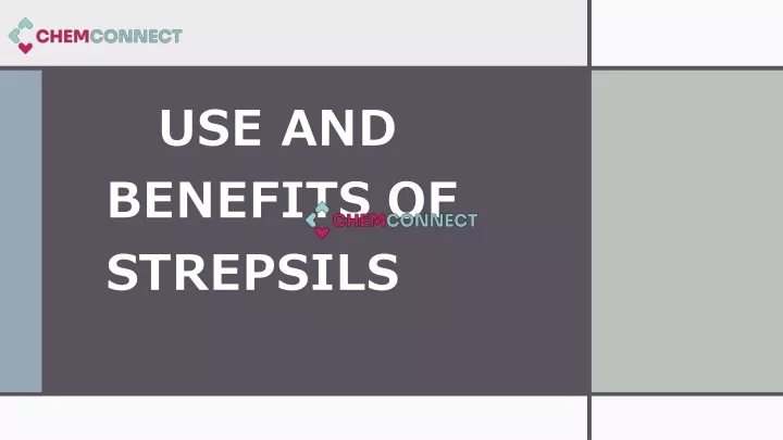 use and benefits of strepsils