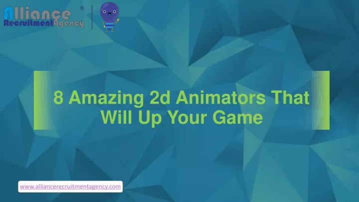 8 amazing 2d animators that will up your game