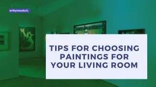 Tips for Choosing Paintings for Your Living Room