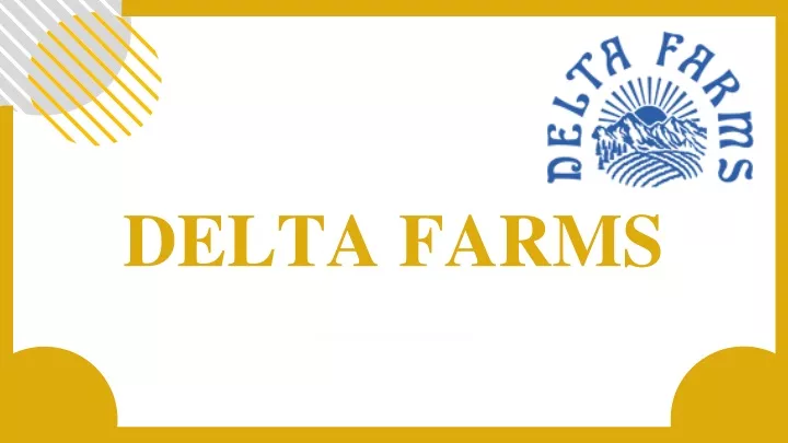 delta farms