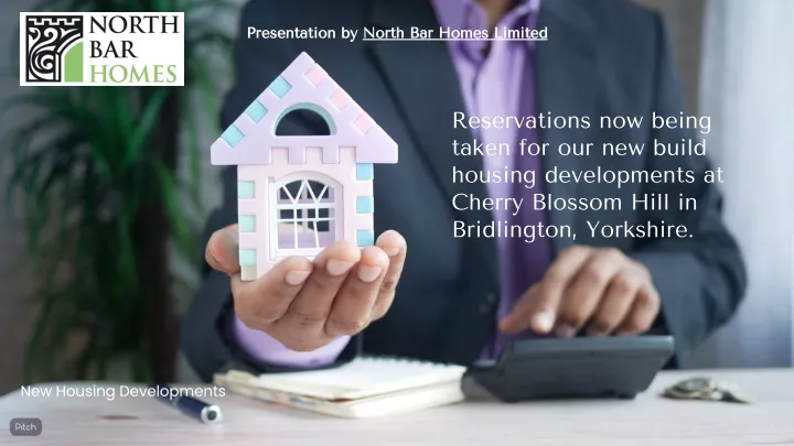 presentation by north bar homes limited