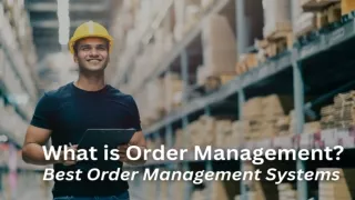 What_is_Order_Management