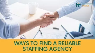 Ways to Find a Reliable Staffing Agency