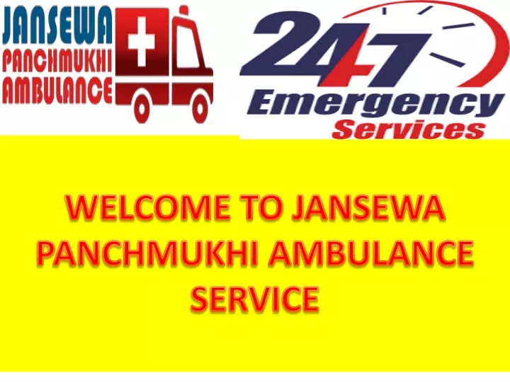 welcome to jansewa panchmukhi ambulance service