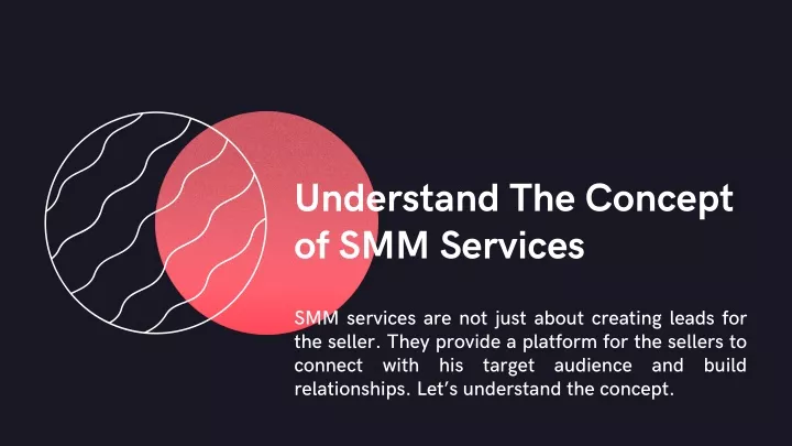 understand the concept of smm services