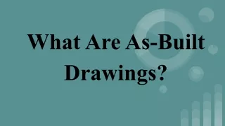 What Are As-Built Drawings?