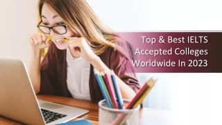 top best ielts accepted colleges worldwide in 2023