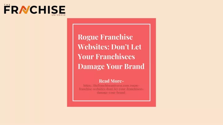 rogue franchise websites don t let your franchisees damage your brand