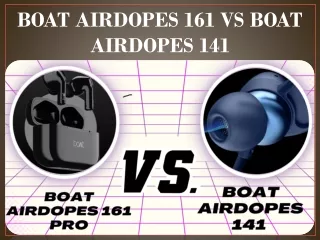 BOAT AIRDOPES 161 VS BOAT AIRDOPES 141