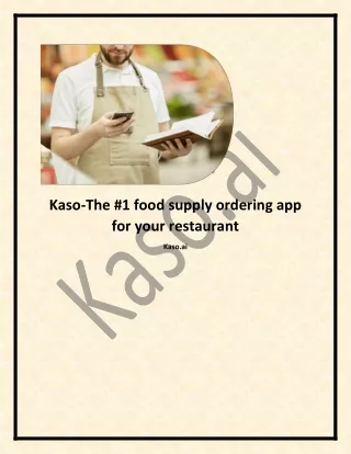 Kaso is best food supply app