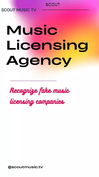 Recognize fake music licensing companies