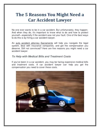 The 5 Reasons You Might Need a Car Accident Lawyer