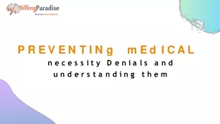 Medical Necessity Denials and how to prevent them