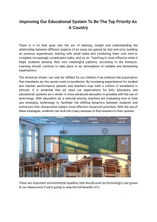 Improving Our Educational System To Be The Top Priority As A Country